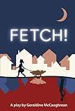 Fetch!