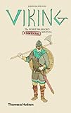 Viking: The Norse Warrior's [Unofficial] Manual