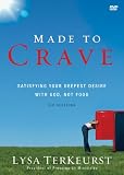 Image of Made to Crave: Satisfying Your Deepest Desire with God, Not Food