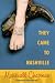 Books : They Came to Nashville