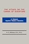 The Attack on the Canon of Scripture