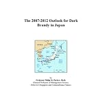 The 2007-2012 Outlook for Dark Brandy in Japan book cover