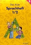 Das Auer Sprachbuch, Ausgabe Bayern, neue Rechtschreibung, Sprachheft