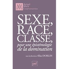 Sexe, race, classe, pour une �pist�mologie de la domination