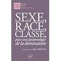 Sexe, race, classe, pour une �pist�mologie de la domination