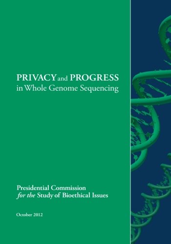 PRIVACY and PROGRESS in Whole Genome Sequencing