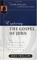 Exploring the Gospel of John (John Phillips Commentary)
