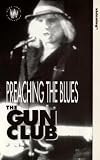 The Gun Club - Preaching The Blues VHS