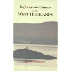 Highways and Byways in the West Highlands