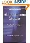 Abhidhamma Studies: Buddhist Explorations of Consciousness and Time
