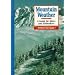 Mountain Weather: A Guide for Skiers and Hillwalkers