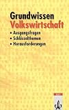 Grundwissen Volkswirtschaft.