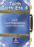 Taith iaith eto. 4, Llyfr gweithgareddau (llawlyfr ar gyfer athrawon)