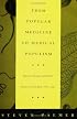 From Popular Medicine to Medical Populism: Doctors, Healers, and Public Power in Costa Rica, 18001940