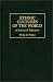 Book Ethnic Cultures of the World: A Statistical Reference (Cross-Cultural Statistical Encyclopedia of the World)