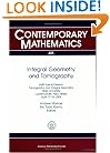 Integral Geometry And Tomography: AMS Special Session on Tomography And Integral Geometry, April 17-18, 2004, Rider University, Lawrenceville, New Jersey ... V. 405.) (Contemporary Mathematics)