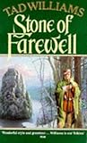 Stone of Farewell (Memory, Sorrow, and Thorn, Book 2)