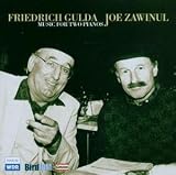 Brahms; Gulda; Zawinul - Works for Two Pianos
