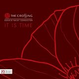 Crossing, The It Is Time