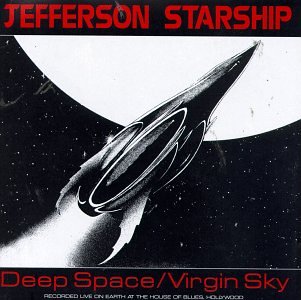 Jefferson Starship - Deep Space/Virgin Sky - Zortam Music