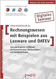 Rechnungswesen mit Beispielen aus Lexware und DATEV, CD-ROM Eine grundlegende Einführung mit Praxisbeispielen, Übungsaufgaben und Verständnisfragen. Lernprogramm