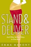 Cover of Stand and Deliver! by Emma Mahony 0007153996