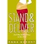 Stand and Deliver!: And Other Brilliant Ways to Give Birth