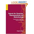 Click here to buy Patents for Chemicals, Pharmaceuticals and Biotechnology: Fundamentals of Global... by Philip W. Grubb.