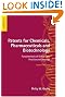 Patents for Chemicals, Pharmaceuticals and Biotechnology: Fundamentals of Global Law, Practice and Strategy