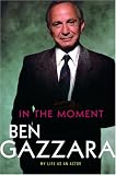 In the Moment: My Life as an Actor