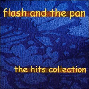 Flash & The Pan - Hits Collection - Zortam Music