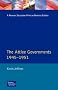 The Attlee Governments, 1945-51 (Seminar Studies in History Series)