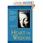 Heart of Wisdom: An Explanation of the Heart Sutra