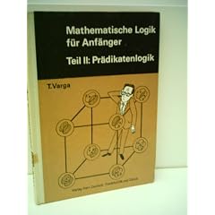 Mathematische Logik f�r Anf�nger