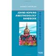 Johns Hopkins Anesthesiology Handbook: Mobile Medicine Series by Eugenie S. Heitmiller MD and Deborah A Schwengel MD