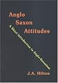 Anglo-Saxon Attitudes: A Short Introduction to Anglo-Saxonism