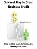 Quickest Way to Small Business Credit