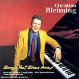 Revue Christian Bleiming  / Boogie That Blues Away