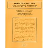 neglected and forgotten fauquier county virginia french  indian war revolutionary war  war of 1812 veterans