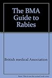 The BMA guide to rabies