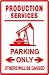PRODUCTION SERVICE PARKING oil field NEW sign