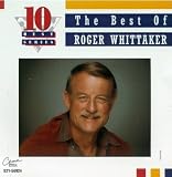 The Best of Roger Whittaker [US-Import] - Roger Whittaker