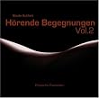 H�rende Begegnungen. Vol. 2. Erotische Fantasien