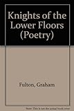 Knights of the lower floors