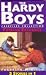 Search : Disaster for Hire/Scene of the Crime/The Borderline Case (The Hardy Boys Casefiles 23-25)