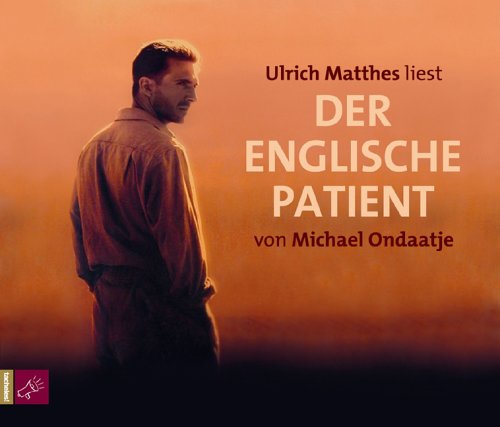 Buch - Cover Der englische Patient. 4 CDs - Michael Ondaatje - Roof Music/Tacheles