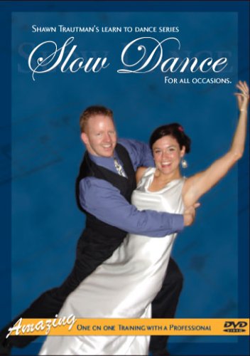 Slow Dance for All Occasions (Shawn Trautman's Learn to... by Dance Videos