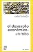 Book EL DESARROLLO ECONOMICO: UN MITO