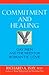 Commitment and Healing: Gay Men and the Need for Romantic Love