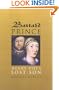 Bastard Prince: Henry VIII's Lost Son